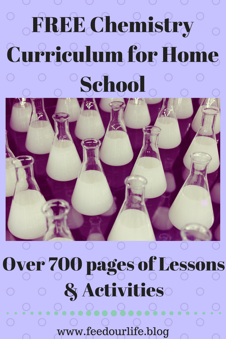 FREE Chemistry Curriculum for Home School - lessons & activities - www.feedourlife.blog.png