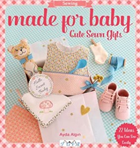 Made for baby - cute sewn gifts, a book from Amazon
