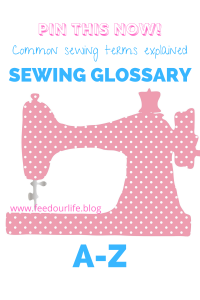 Sewing glossary of essential sewing terms