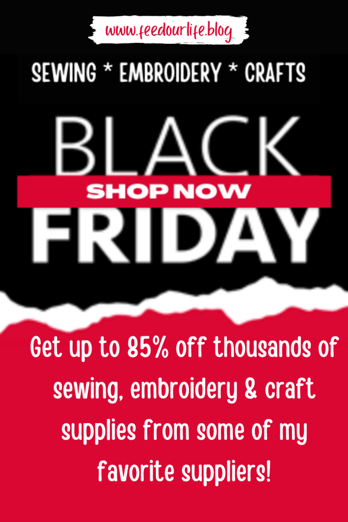 Black friday deals on sewing, embroidery and craft supplies