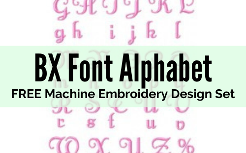 BX Font Alphabet free machine embroidery design set