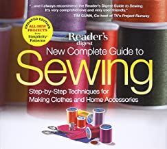 Readers digest new guide to sewing - step by step techniques for making clothes and home accessories